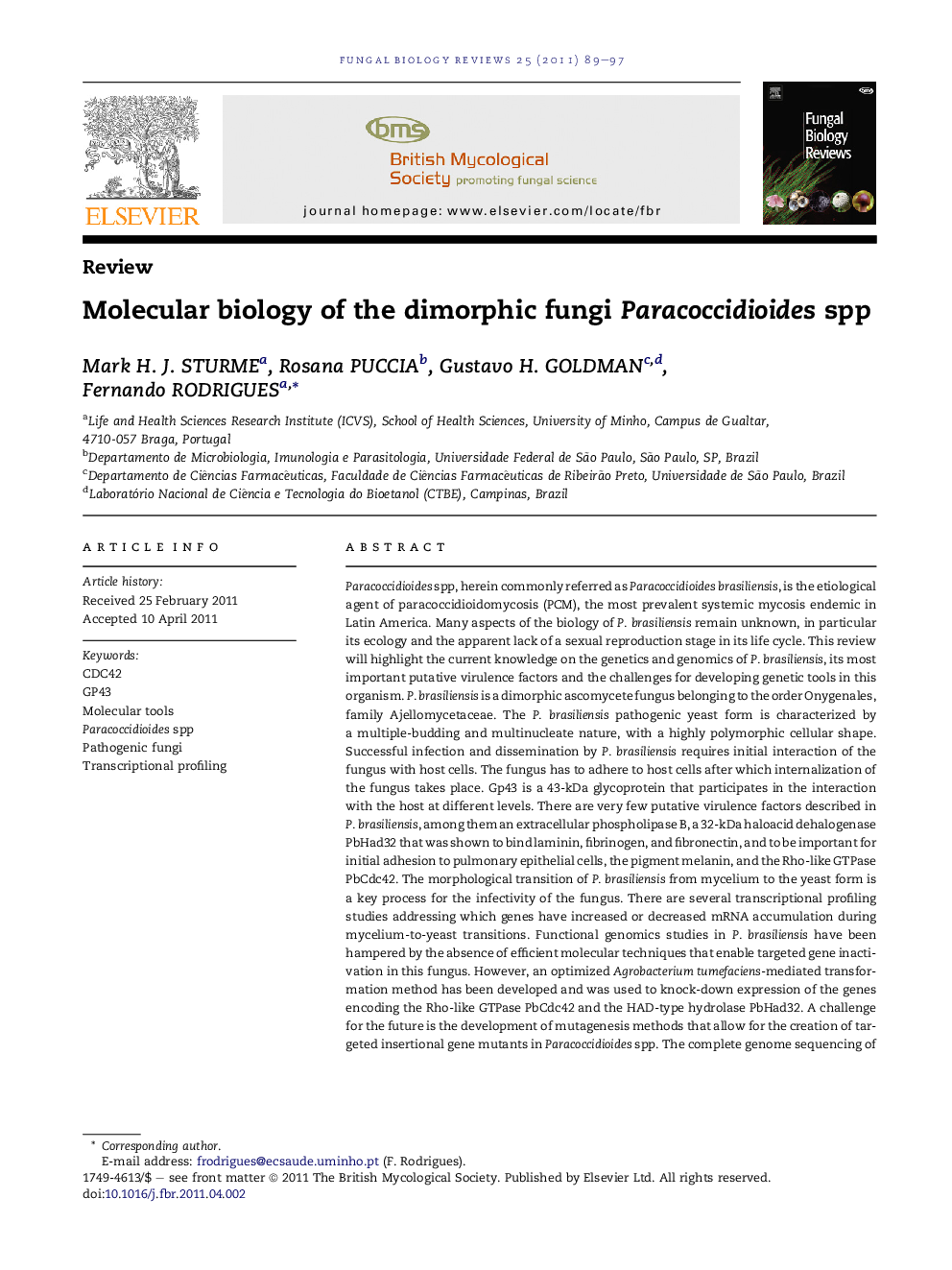 Molecular biology of the dimorphic fungi Paracoccidioides spp