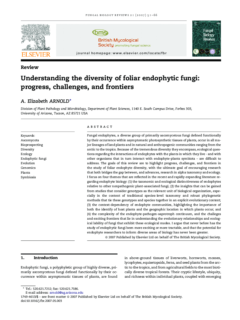 Understanding the diversity of foliar endophytic fungi: progress, challenges, and frontiers