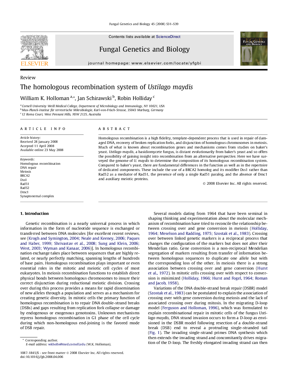 The homologous recombination system of Ustilago maydis
