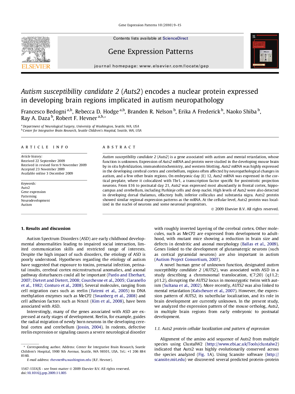 عکس صفحه اول مقاله: Autism susceptibility candidate 2 (Auts2) encodes a nuclear protein expressed in developing brain regions implicated in autism neuropathology Autism susceptibility candidate 2 (Auts2) encodes a nuclear protein expressed in developing brain regions implicated in autism neuropathology