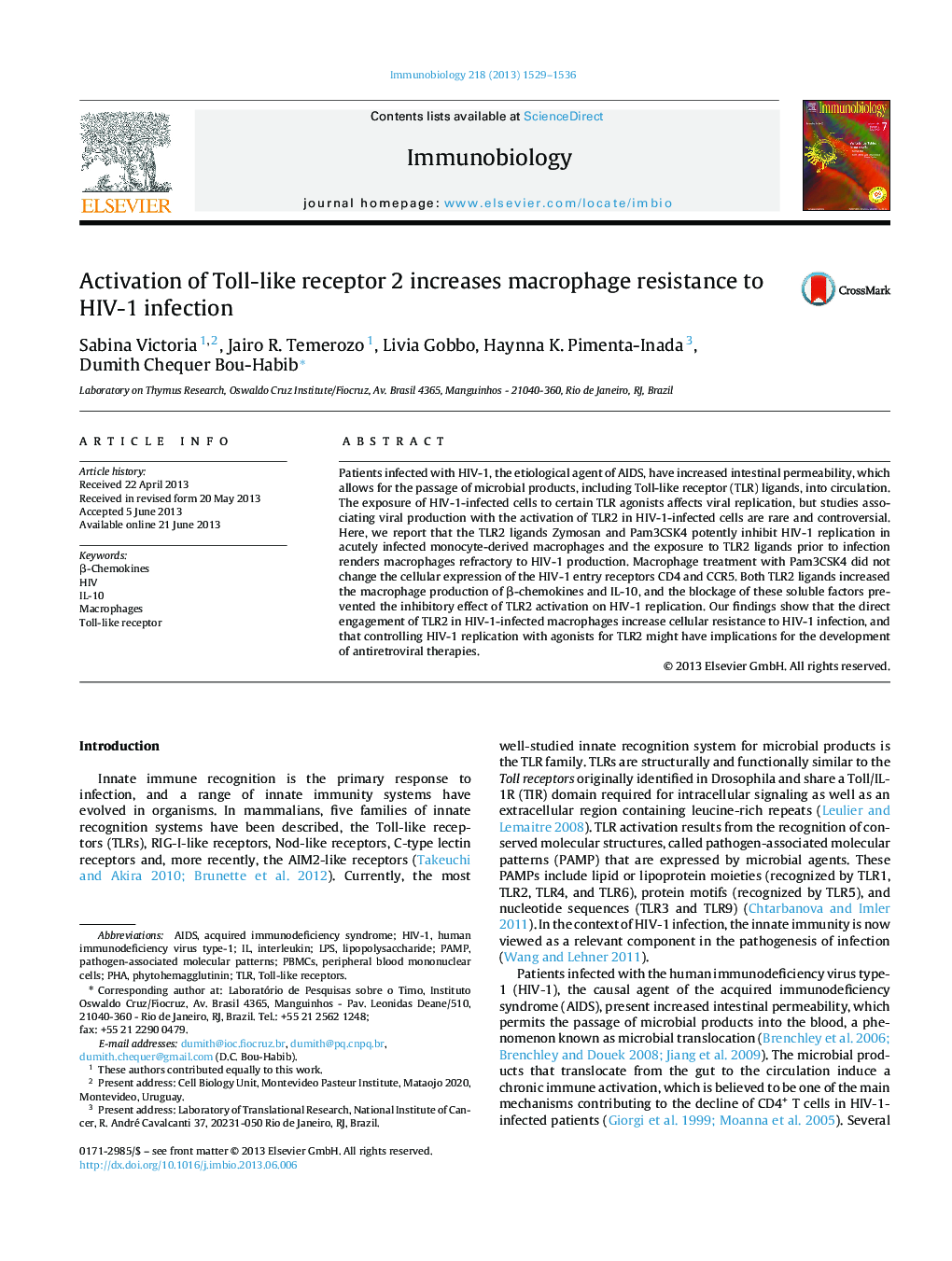 Activation of Toll-like receptor 2 increases macrophage resistance to HIV-1 infection