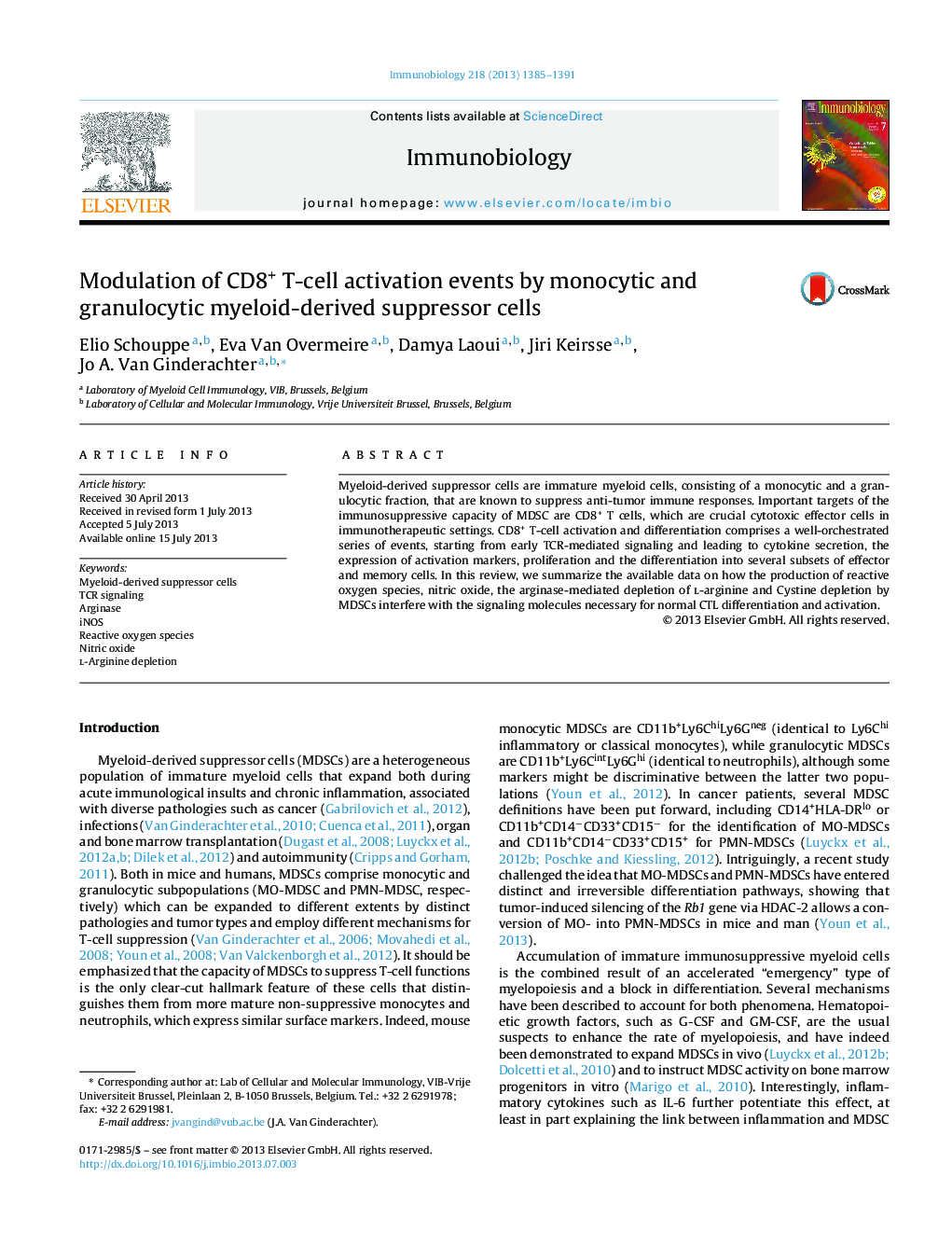 Modulation of CD8+ T-cell activation events by monocytic and granulocytic myeloid-derived suppressor cells