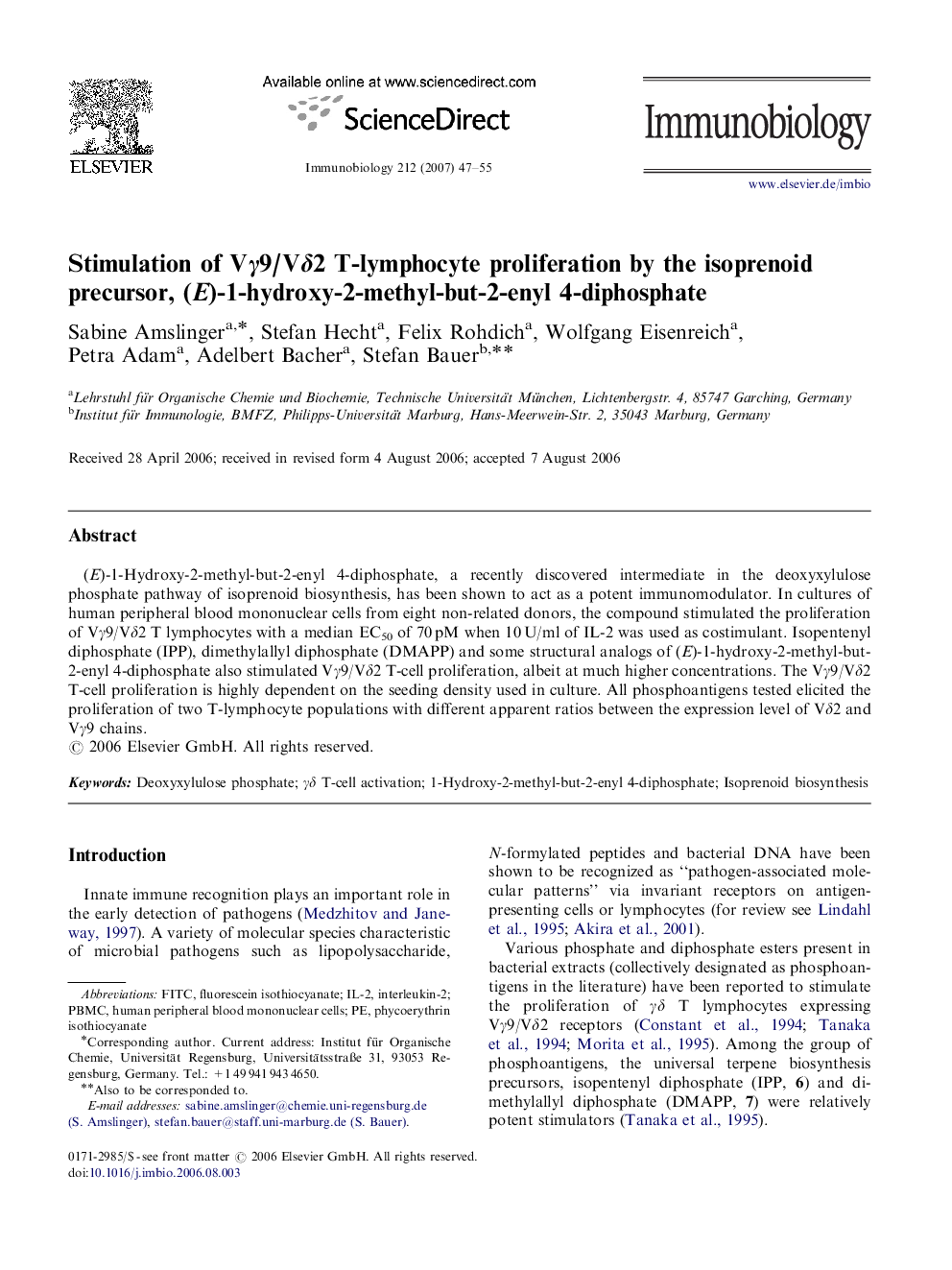 Stimulation of Vγ9/Vδ2 T-lymphocyte proliferation by the isoprenoid precursor, (E)-1-hydroxy-2-methyl-but-2-enyl 4-diphosphate