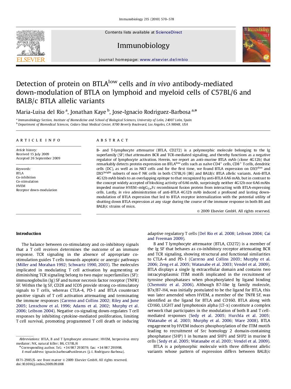 Detection of protein on BTLAlow cells and in vivo antibody-mediated down-modulation of BTLA on lymphoid and myeloid cells of C57BL/6 and BALB/c BTLA allelic variants