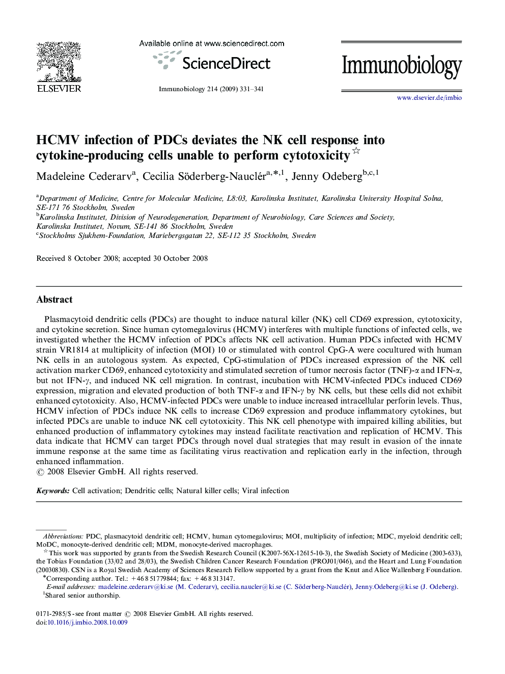 HCMV infection of PDCs deviates the NK cell response into cytokine-producing cells unable to perform cytotoxicity 