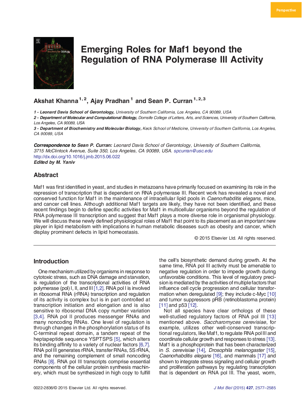 Emerging Roles for Maf1 beyond the Regulation of RNA Polymerase III Activity