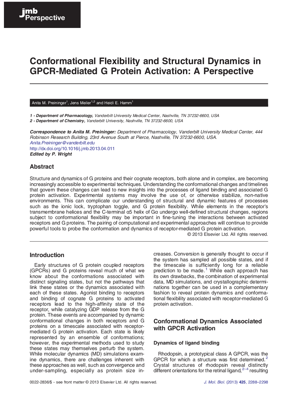 Conformational Flexibility and Structural Dynamics in GPCR-Mediated G Protein Activation: A Perspective