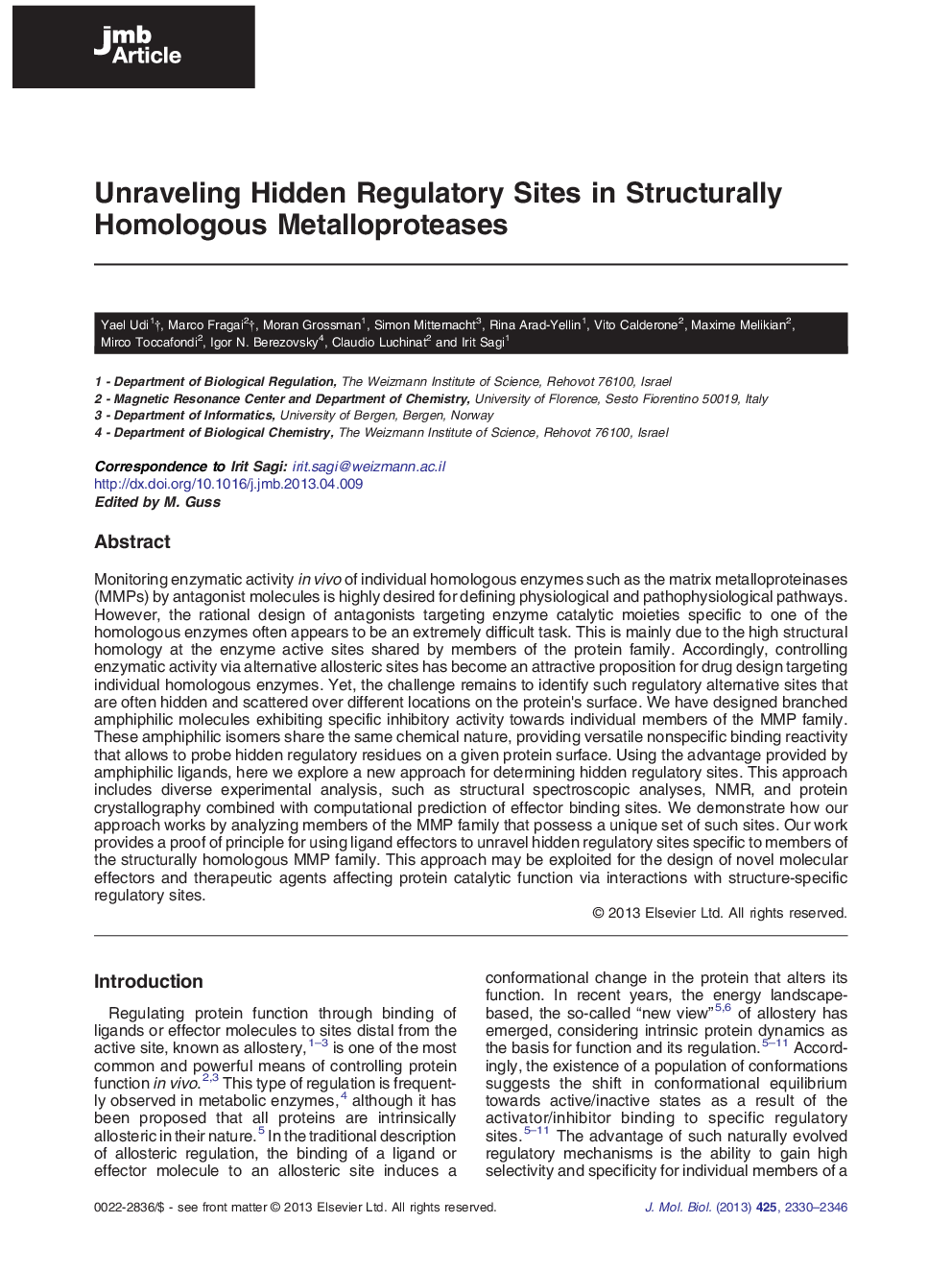 Unraveling Hidden Regulatory Sites in Structurally Homologous Metalloproteases