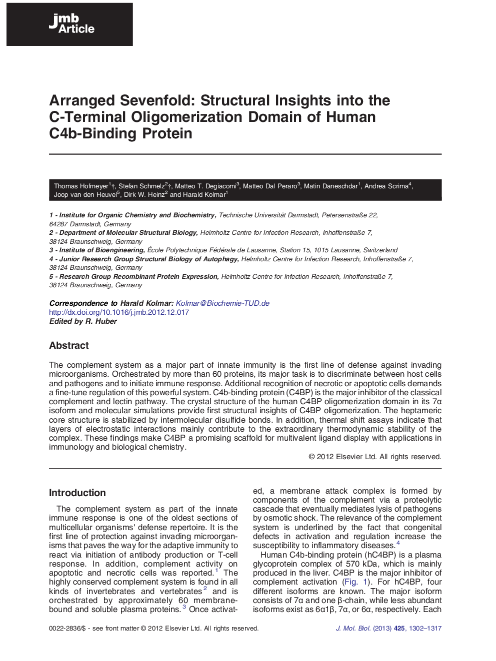 عکس صفحه اول مقاله: Arranged Sevenfold: Structural Insights into the C-Terminal Oligomerization Domain of Human C4b-Binding Protein Arranged Sevenfold: Structural Insights into the C-Terminal Oligomerization Domain of Human C4b-Binding Protein