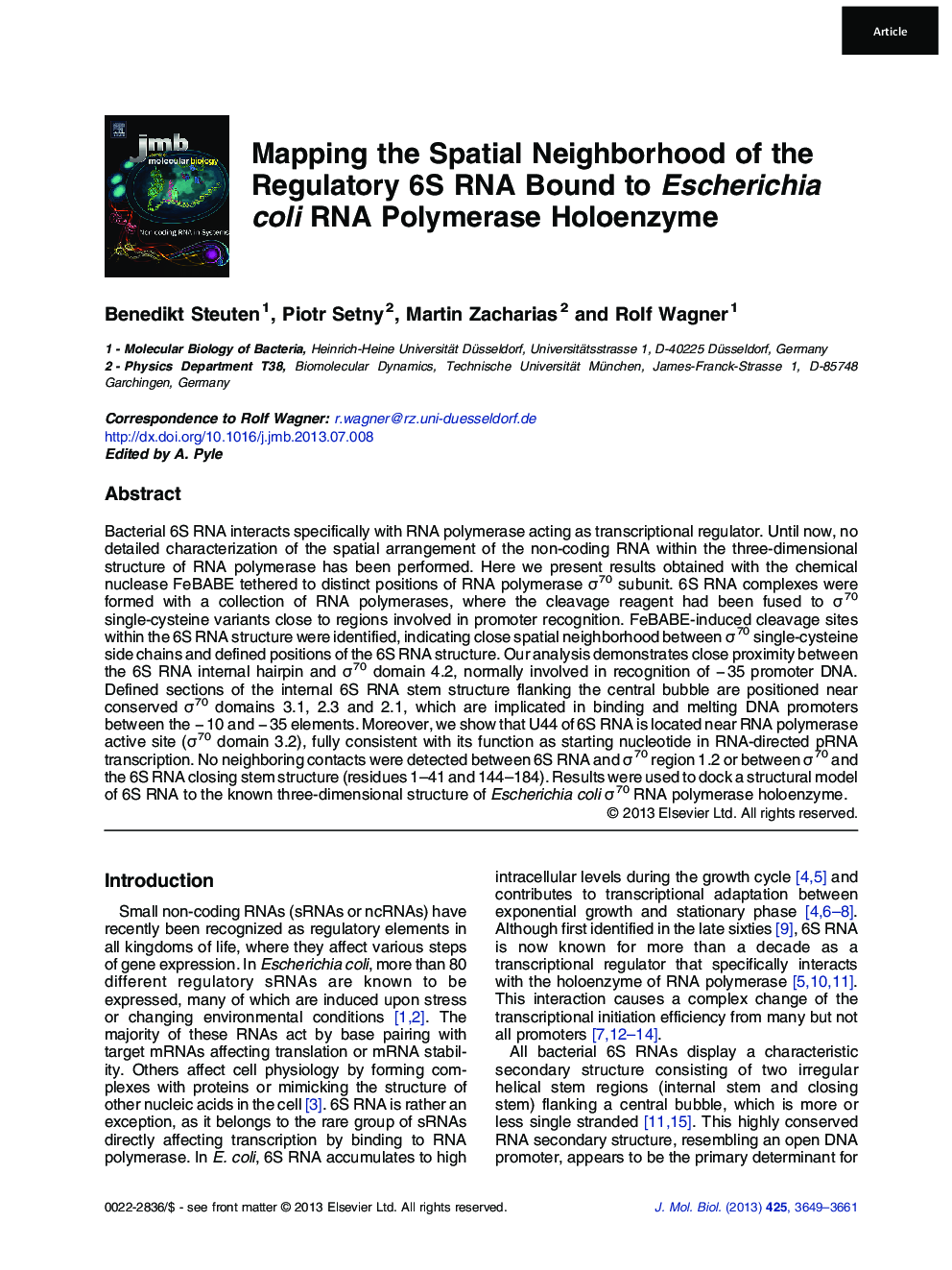 Mapping the Spatial Neighborhood of the Regulatory 6S RNA Bound to Escherichia coli RNA Polymerase Holoenzyme