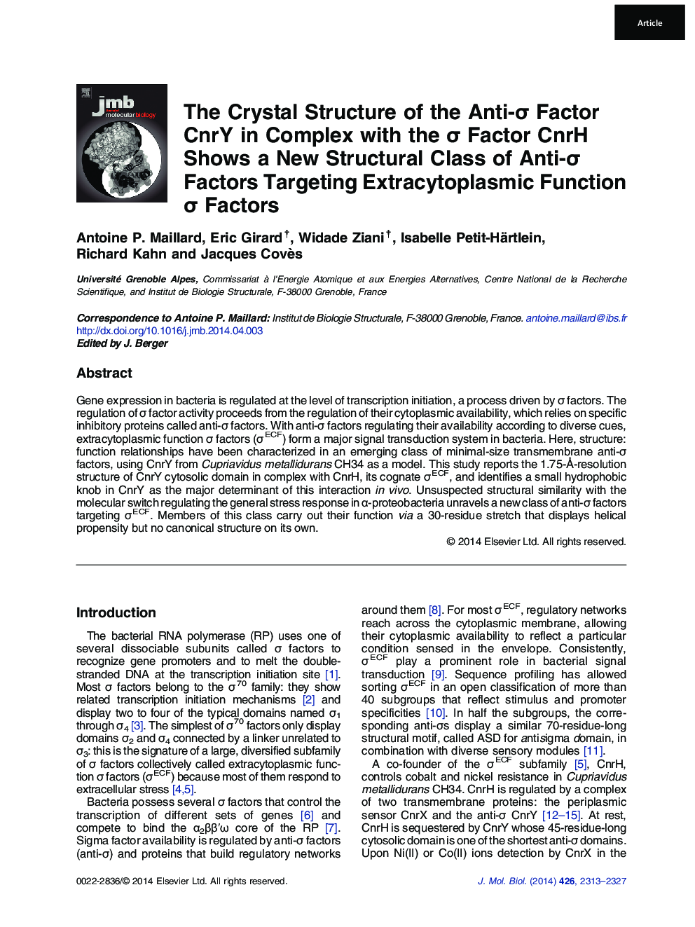 The Crystal Structure of the Anti-σ Factor CnrY in Complex with the σ Factor CnrH Shows a New Structural Class of Anti-σ Factors Targeting Extracytoplasmic Function σ Factors