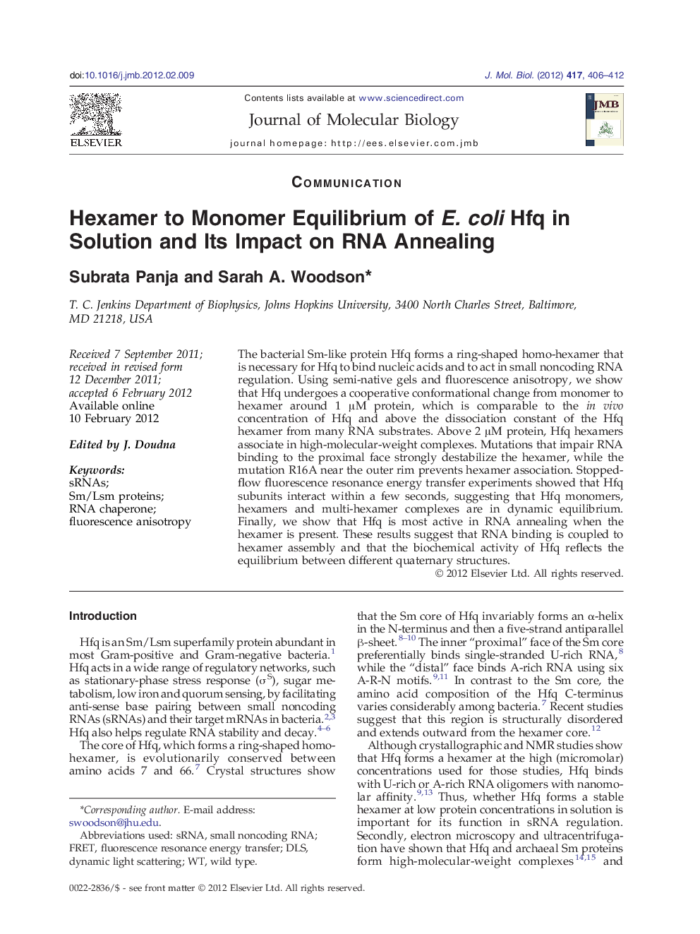 Hexamer to Monomer Equilibrium of E. coli Hfq in Solution and Its Impact on RNA Annealing