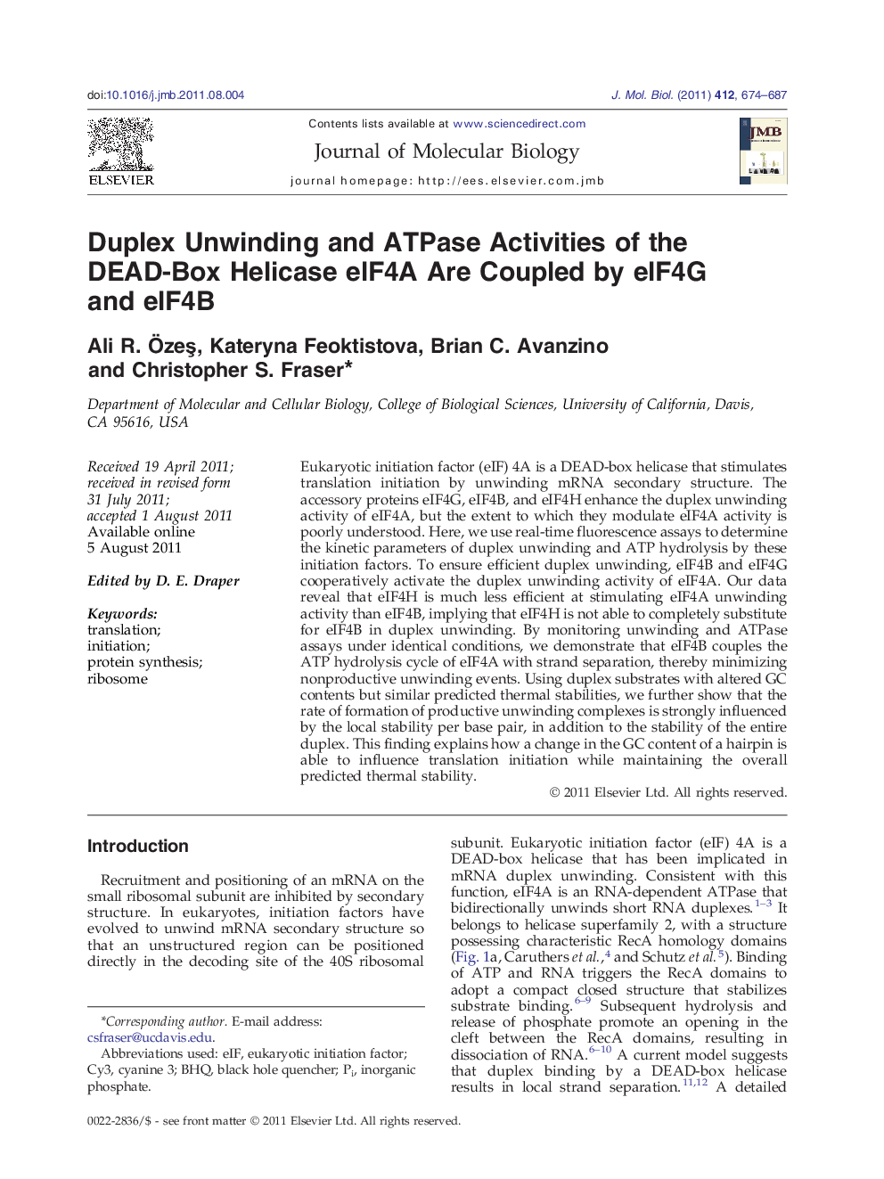 Duplex Unwinding and ATPase Activities of the DEAD-Box Helicase eIF4A Are Coupled by eIF4G and eIF4B