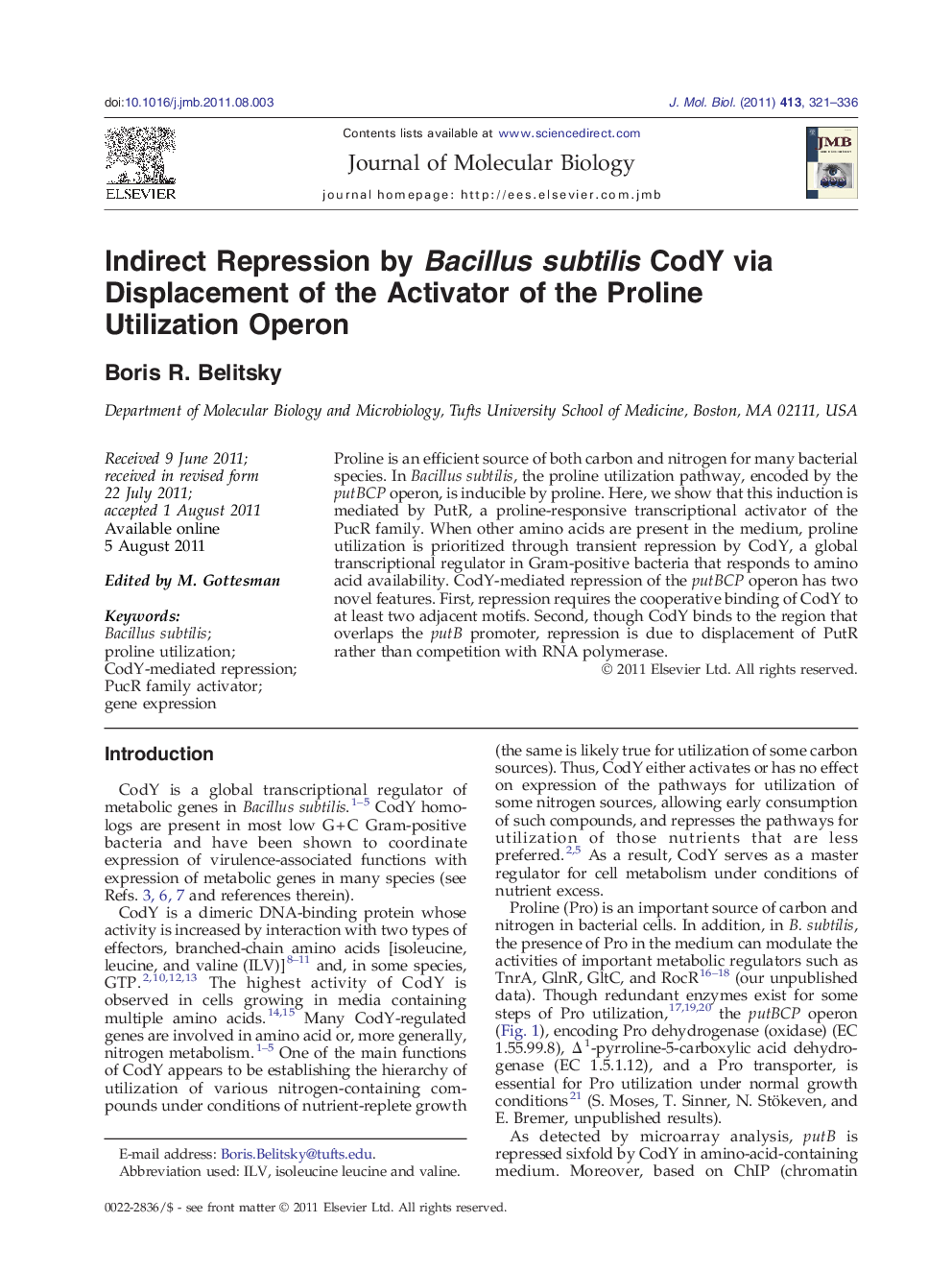 Indirect Repression by Bacillussubtilis CodY via Displacement of the Activator of the Proline Utilization Operon