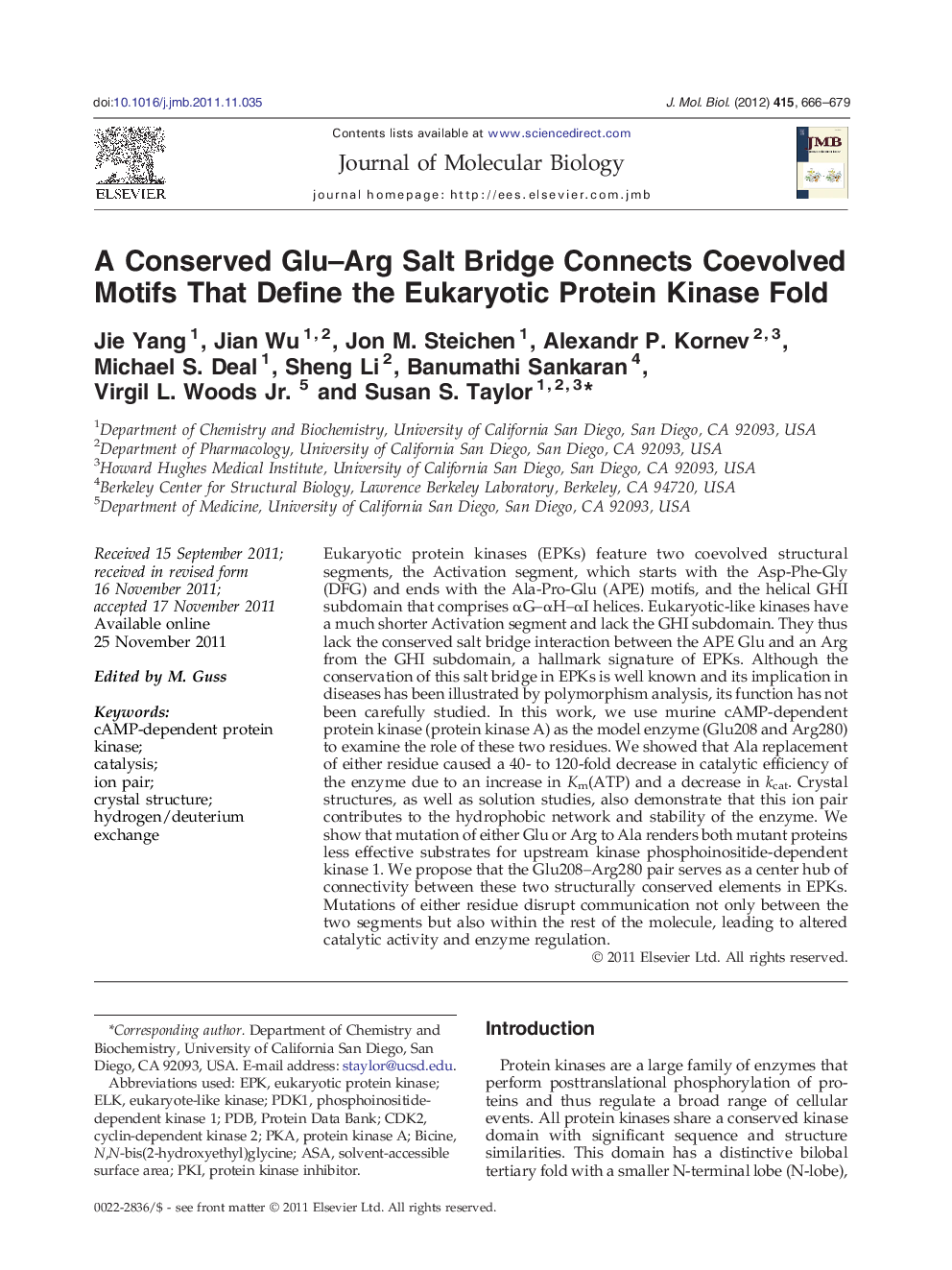 A Conserved Glu–Arg Salt Bridge Connects Coevolved Motifs That Define the Eukaryotic Protein Kinase Fold 