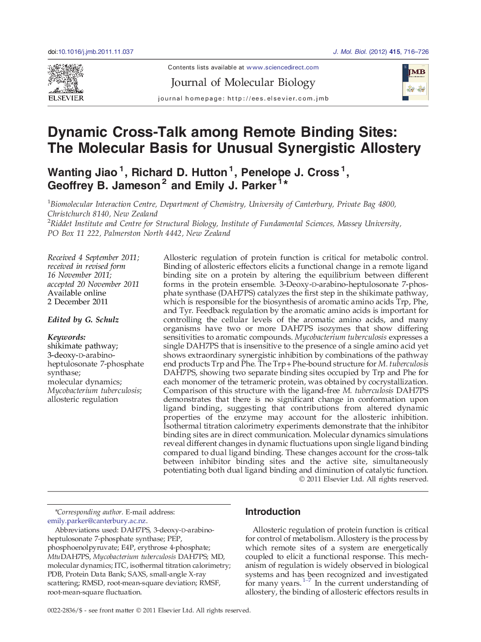 Dynamic Cross-Talk among Remote Binding Sites: The Molecular Basis for Unusual Synergistic Allostery