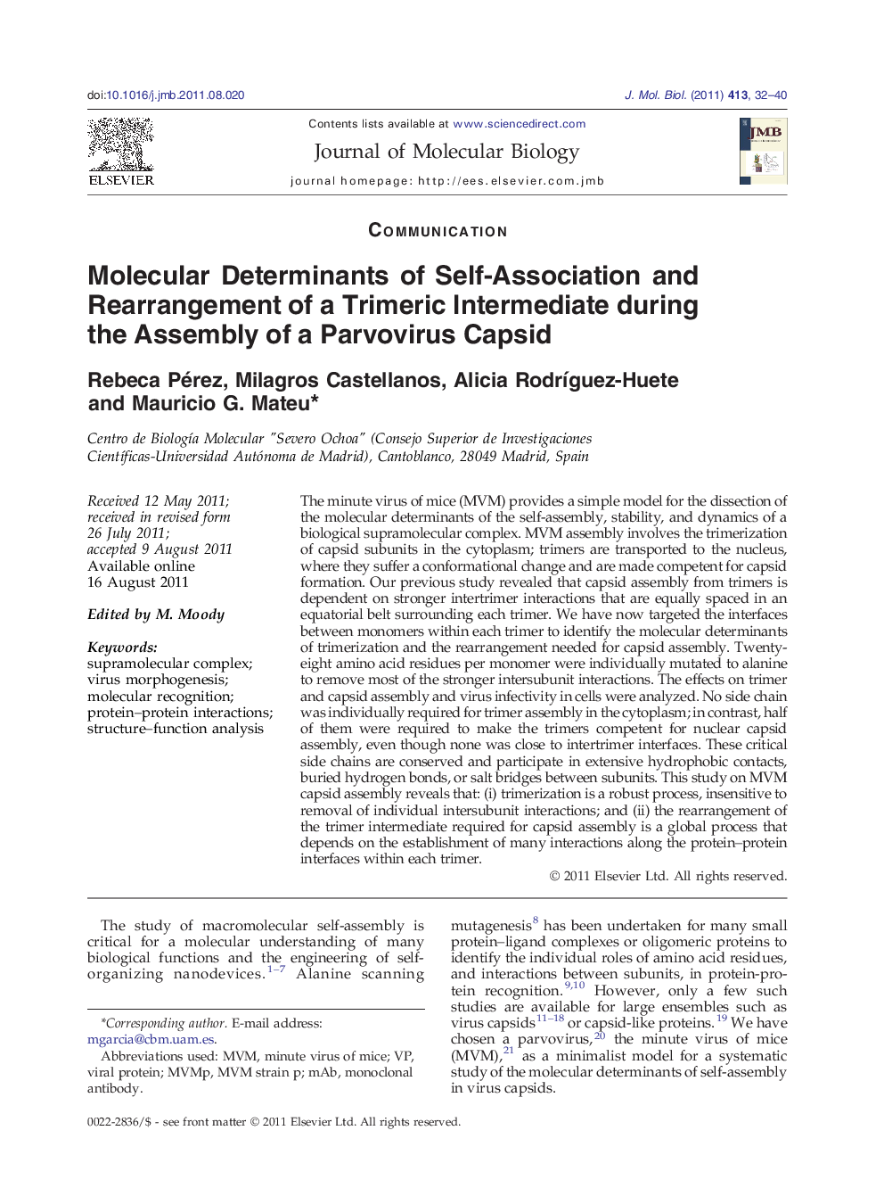 Molecular Determinants of Self-Association and Rearrangement of a Trimeric Intermediate during the Assembly of a Parvovirus Capsid