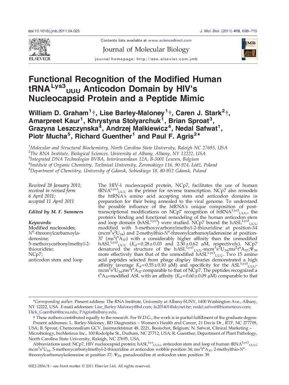 عکس صفحه اول مقاله: Functional Recognition of the Modified Human tRNALys3UUU Anticodon Domain by HIV's Nucleocapsid Protein and a Peptide Mimic Functional Recognition of the Modified Human tRNALys3UUU Anticodon Domain by HIV's Nucleocapsid Protein and a Peptide Mimic