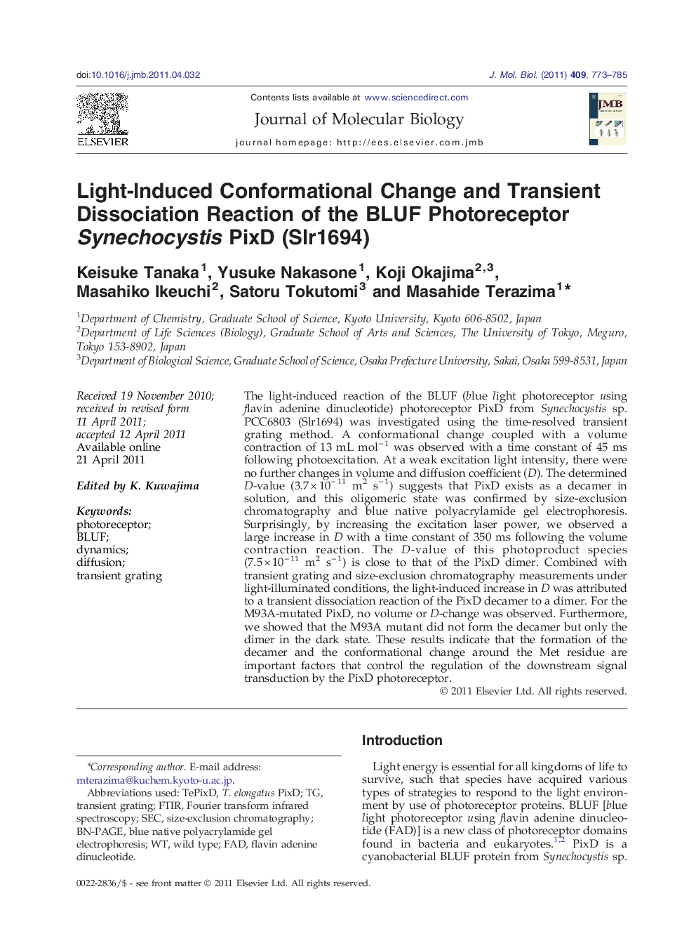 Light-Induced Conformational Change and Transient Dissociation Reaction of the BLUF Photoreceptor Synechocystis PixD (Slr1694)