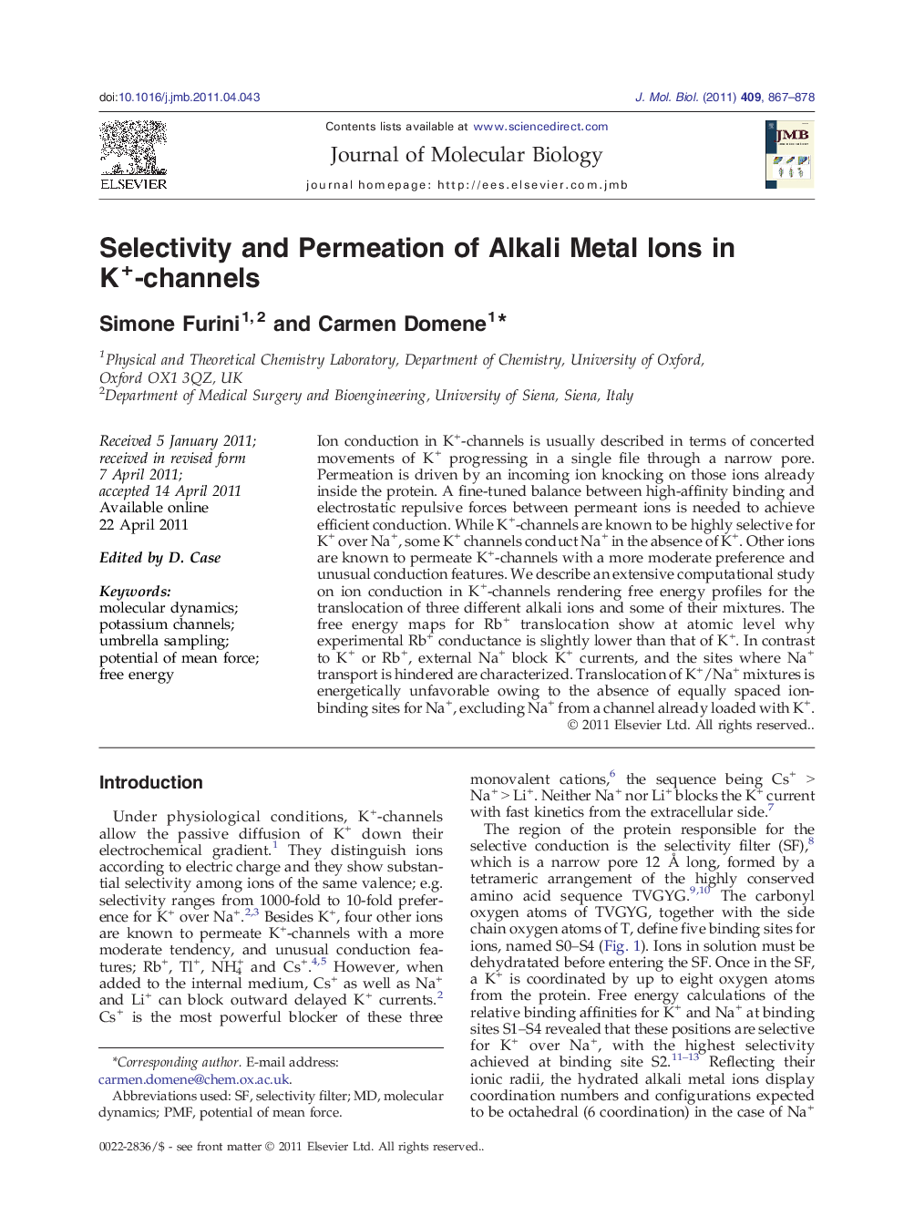 Selectivity and Permeation of Alkali Metal Ions in K+-channels