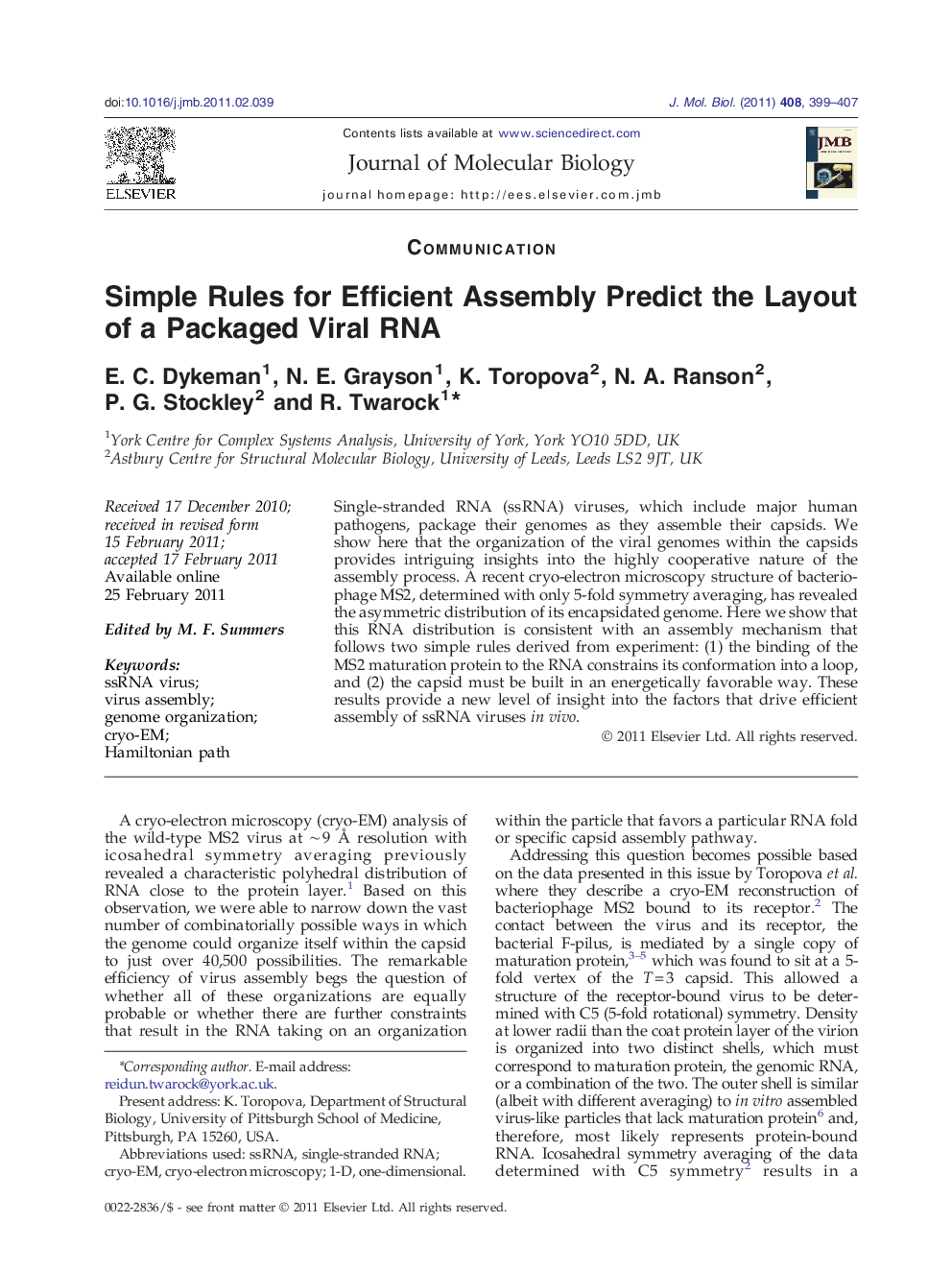 Simple Rules for Efficient Assembly Predict the Layout of a Packaged Viral RNA