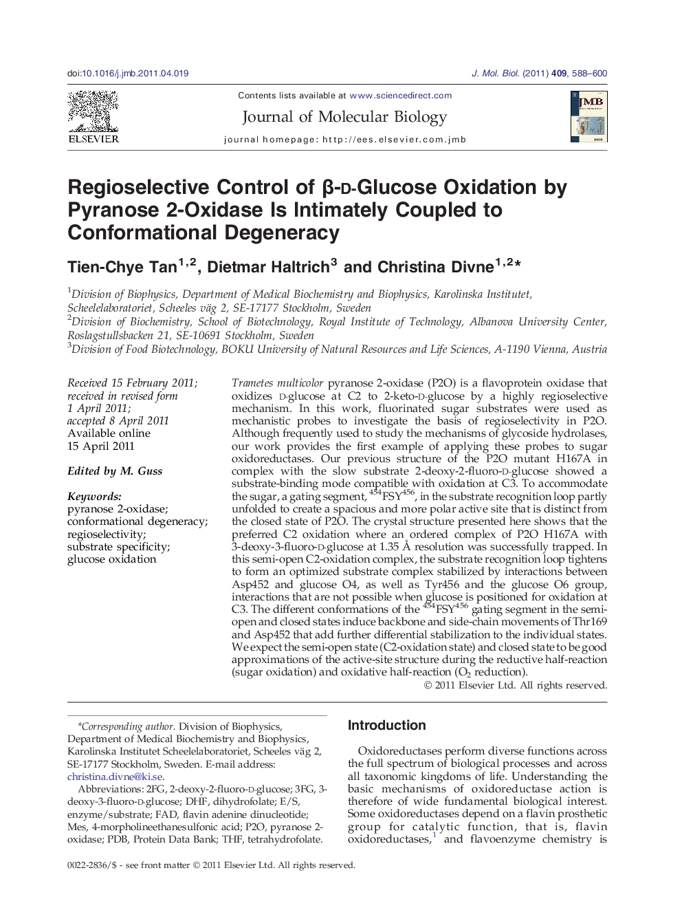 Regioselective Control of β-d-Glucose Oxidation by Pyranose 2-Oxidase Is Intimately Coupled to Conformational Degeneracy