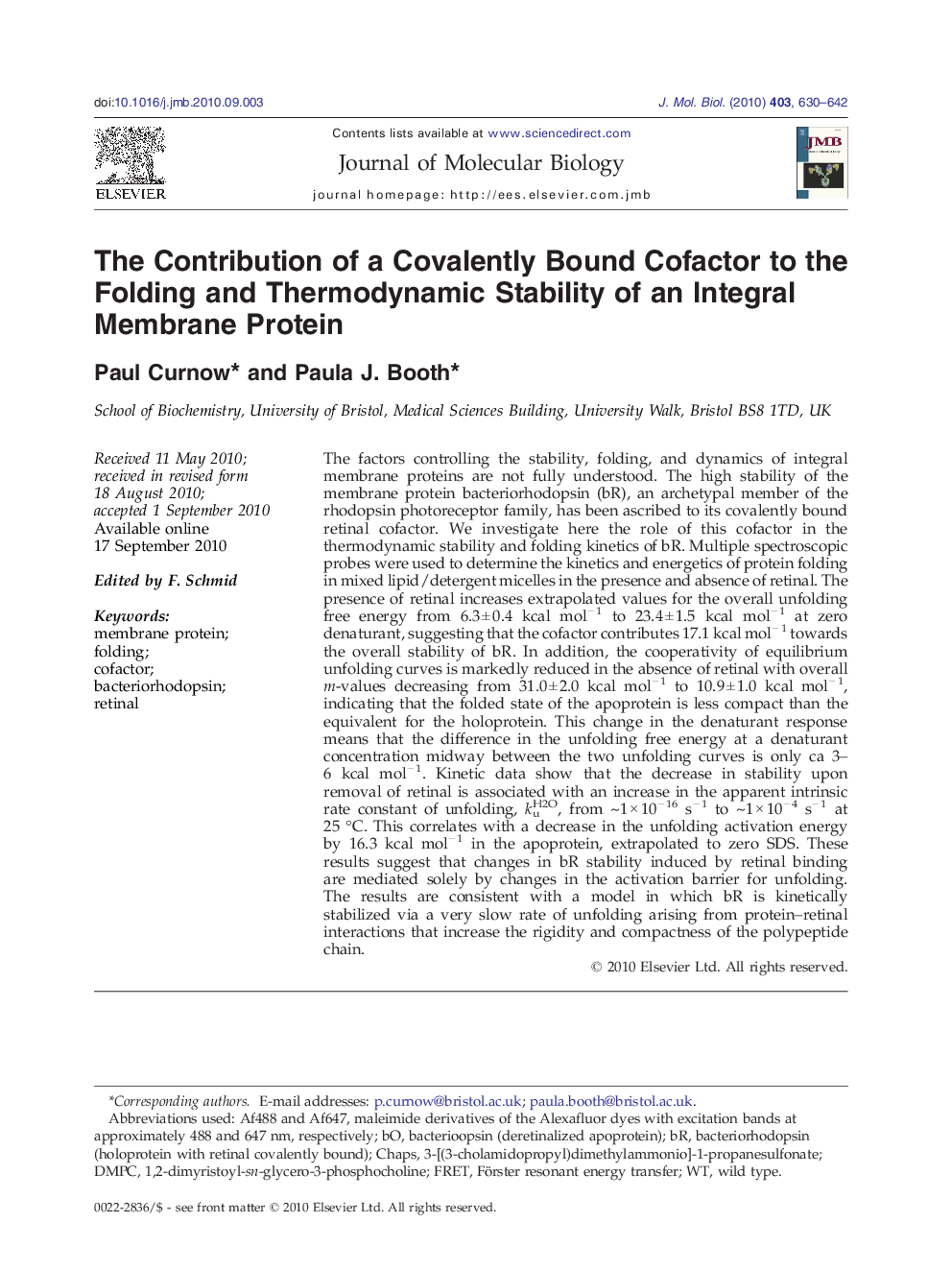 The Contribution of a Covalently Bound Cofactor to the Folding and Thermodynamic Stability of an Integral Membrane Protein