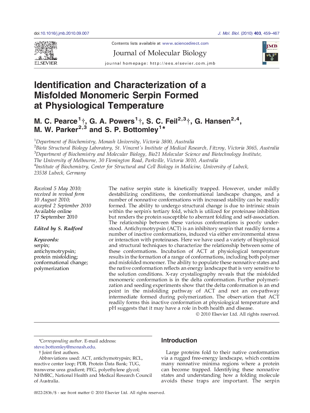 Identification and Characterization of a Misfolded Monomeric Serpin Formed at Physiological Temperature