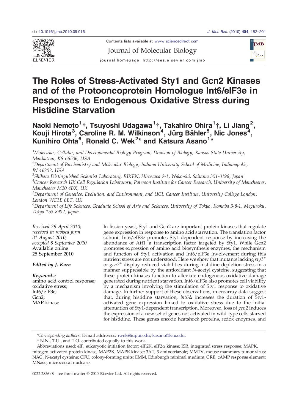 The Roles of Stress-Activated Sty1 and Gcn2 Kinases and of the Protooncoprotein Homologue Int6/eIF3e in Responses to Endogenous Oxidative Stress during Histidine Starvation