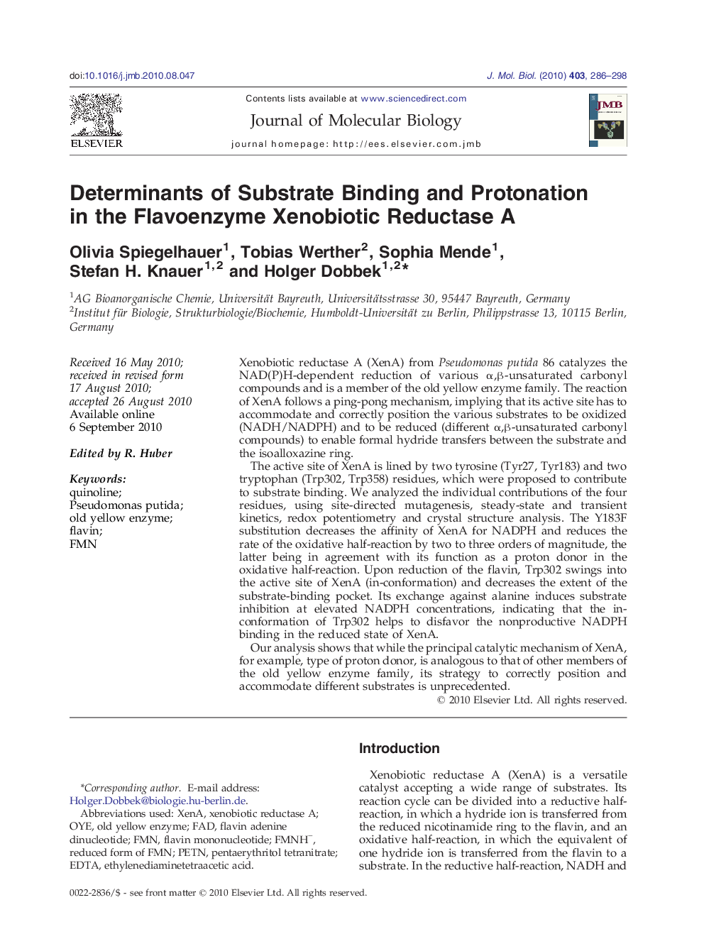 Determinants of Substrate Binding and Protonation in the Flavoenzyme Xenobiotic Reductase A