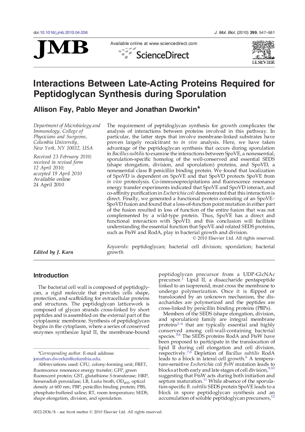 Interactions Between Late-Acting Proteins Required for Peptidoglycan Synthesis during Sporulation