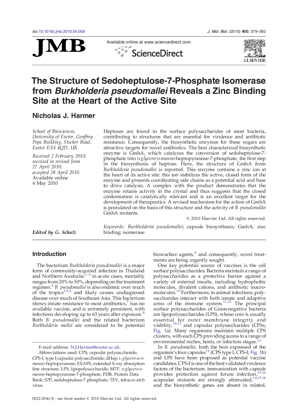 The Structure of Sedoheptulose-7-Phosphate Isomerase from Burkholderia pseudomallei Reveals a Zinc Binding Site at the Heart of the Active Site