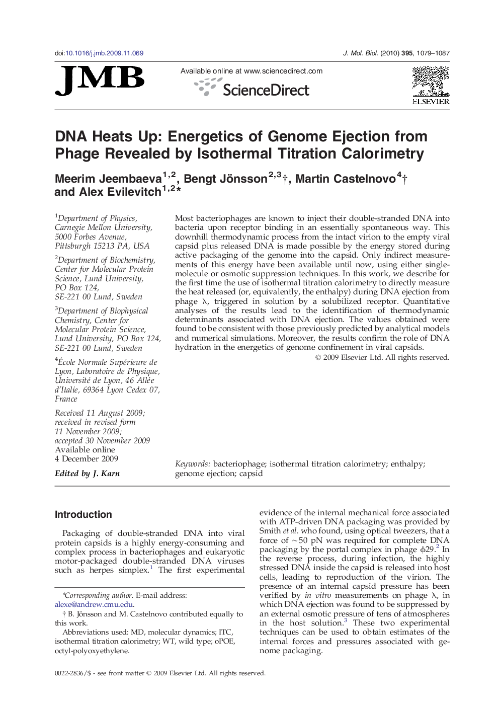 DNA Heats Up: Energetics of Genome Ejection from Phage Revealed by Isothermal Titration Calorimetry