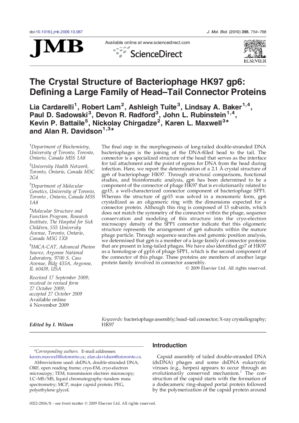 The Crystal Structure of Bacteriophage HK97 gp6: Defining a Large Family of Head–Tail Connector Proteins