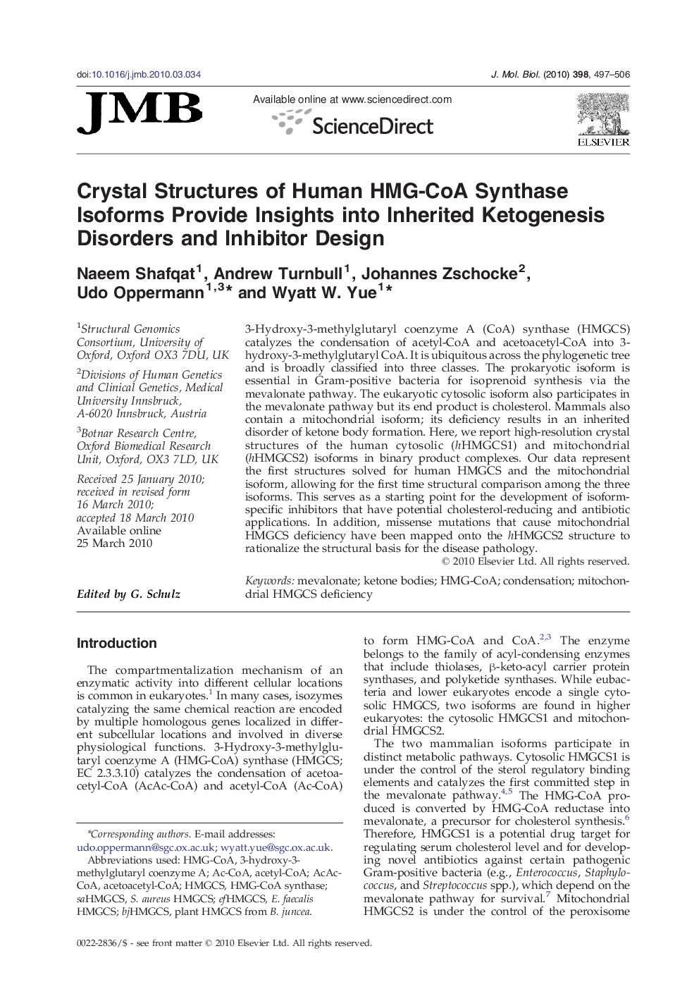 Crystal Structures of Human HMG-CoA Synthase Isoforms Provide Insights into Inherited Ketogenesis Disorders and Inhibitor Design