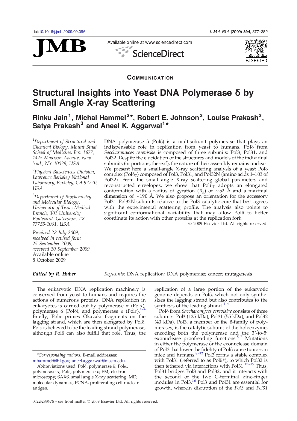 Structural Insights into Yeast DNA Polymerase δ by Small Angle X-ray Scattering