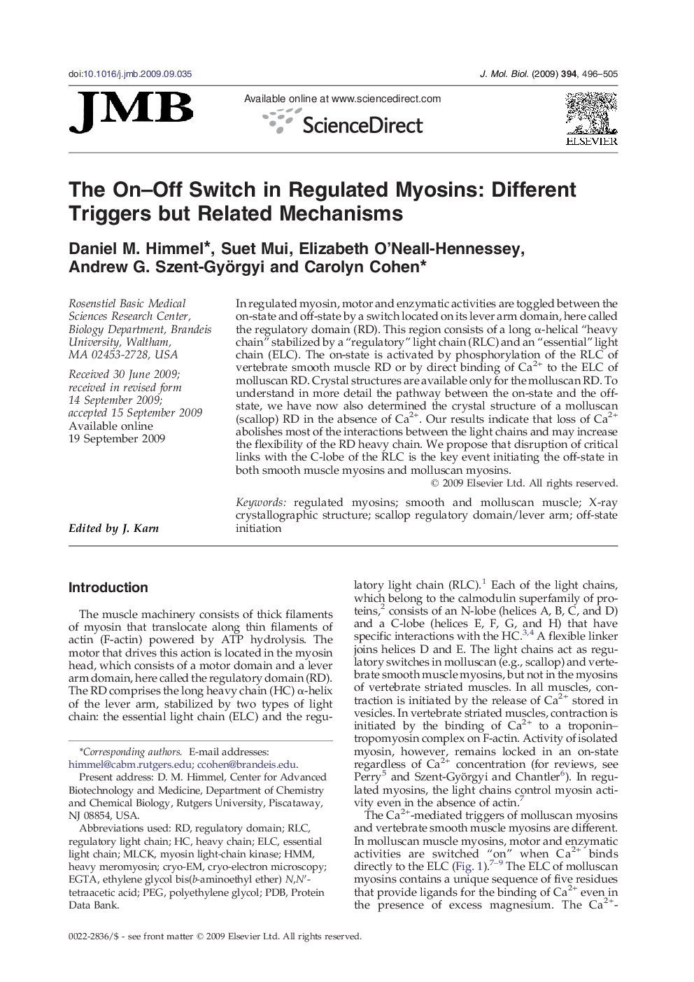 The On–Off Switch in Regulated Myosins: Different Triggers but Related Mechanisms