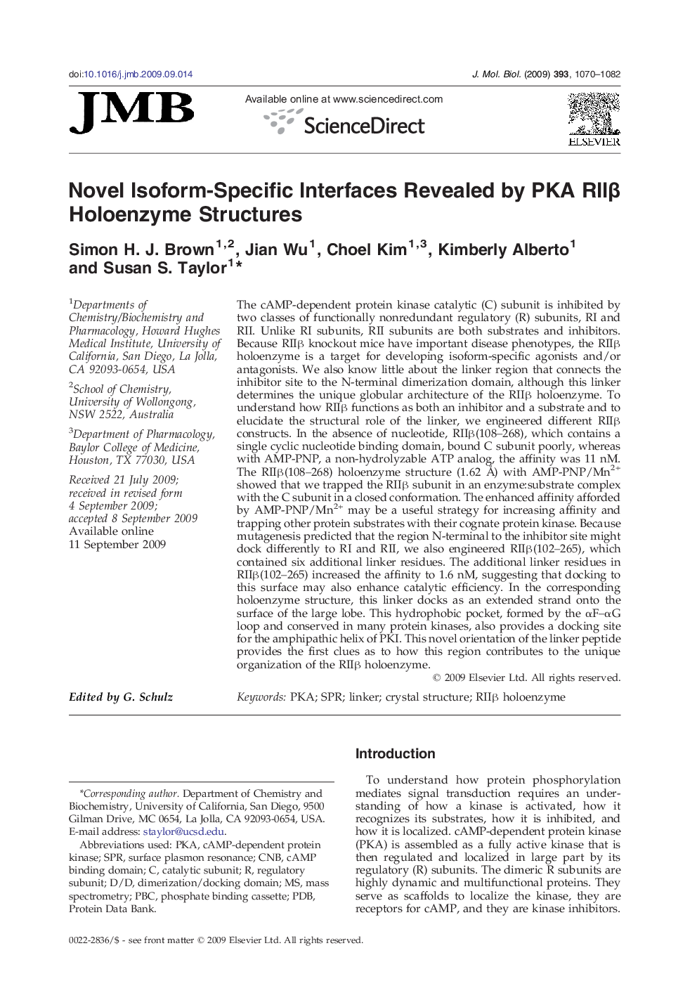 Novel Isoform-Specific Interfaces Revealed by PKA RIIβ Holoenzyme Structures