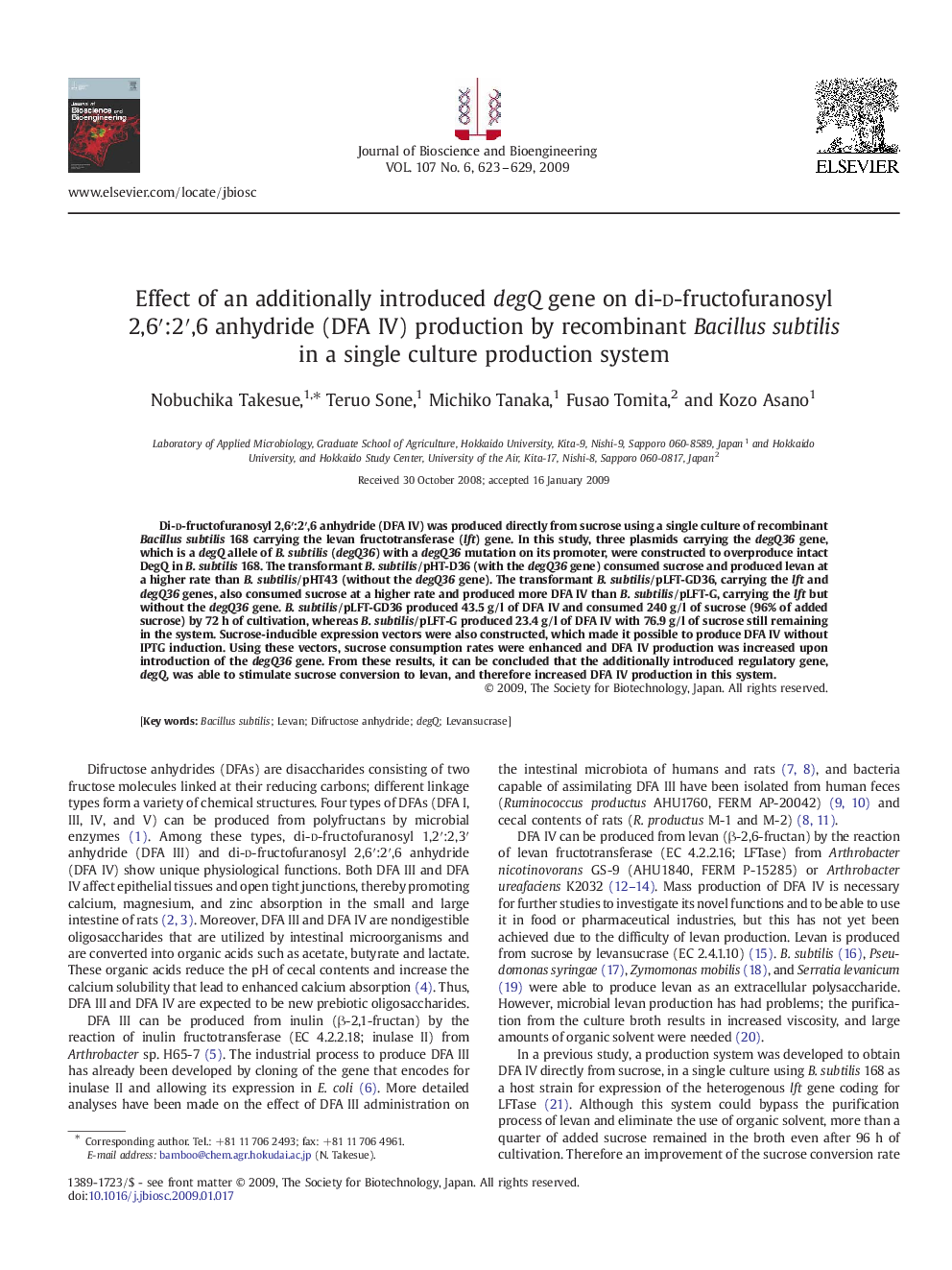 Effect of an additionally introduced degQ gene on di-d-fructofuranosyl 2,6′:2′,6 anhydride (DFA IV) production by recombinant Bacillus subtilis in a single culture production system