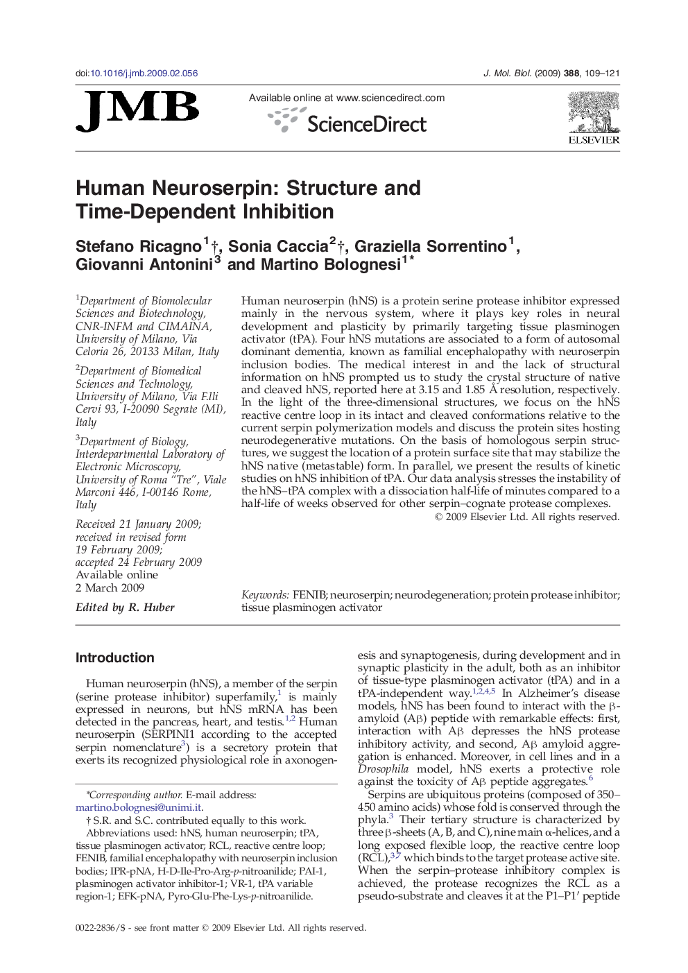 Human Neuroserpin: Structure and Time-Dependent Inhibition