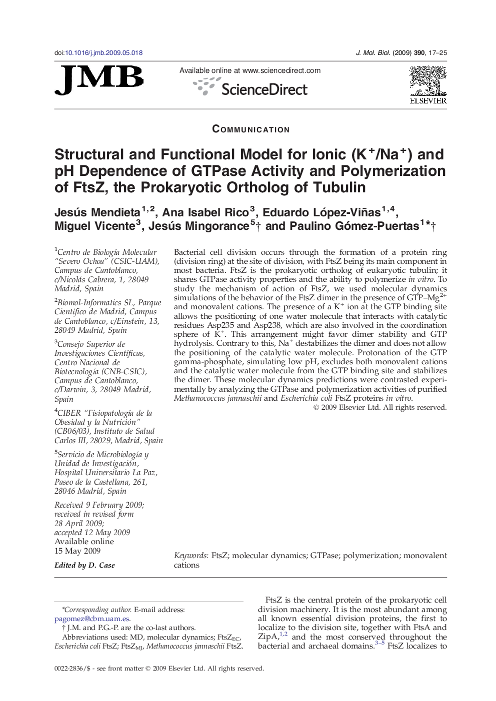 Structural and Functional Model for Ionic (K+/Na+) and pH Dependence of GTPase Activity and Polymerization of FtsZ, the Prokaryotic Ortholog of Tubulin