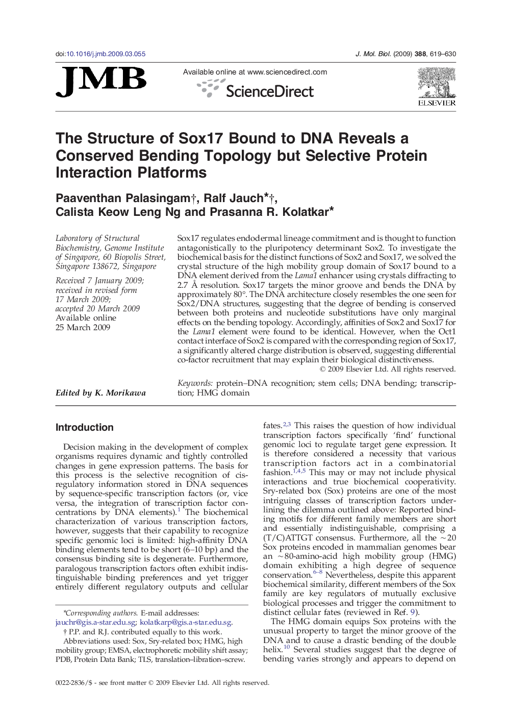 The Structure of Sox17 Bound to DNA Reveals a Conserved Bending Topology but Selective Protein Interaction Platforms