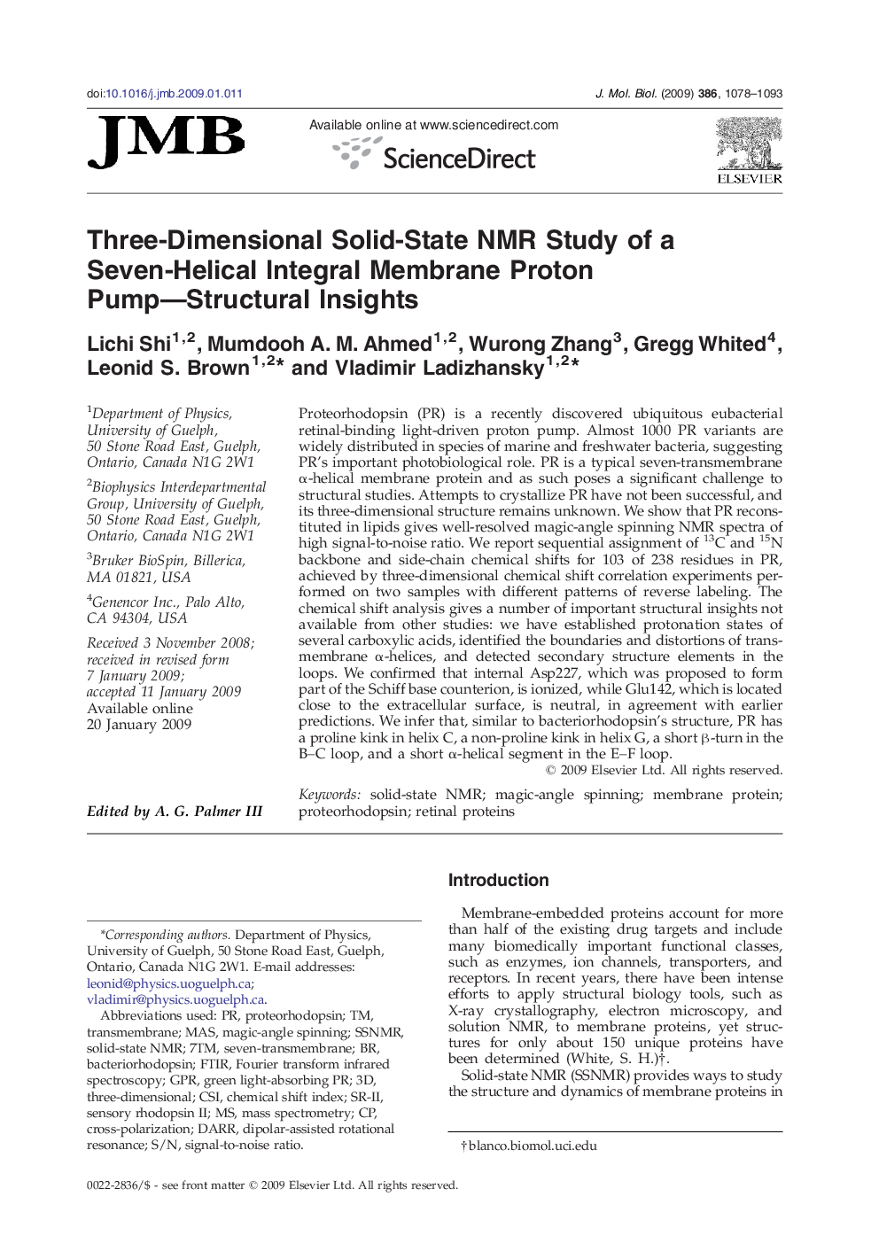 Three-Dimensional Solid-State NMR Study of a Seven-Helical Integral Membrane Proton Pump—Structural Insights