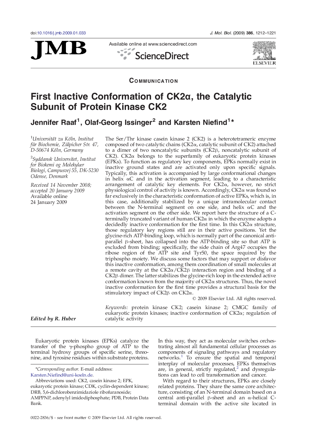 First Inactive Conformation of CK2α, the Catalytic Subunit of Protein Kinase CK2