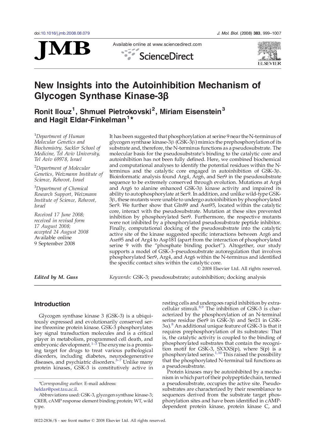 New Insights into the Autoinhibition Mechanism of Glycogen Synthase Kinase-3β