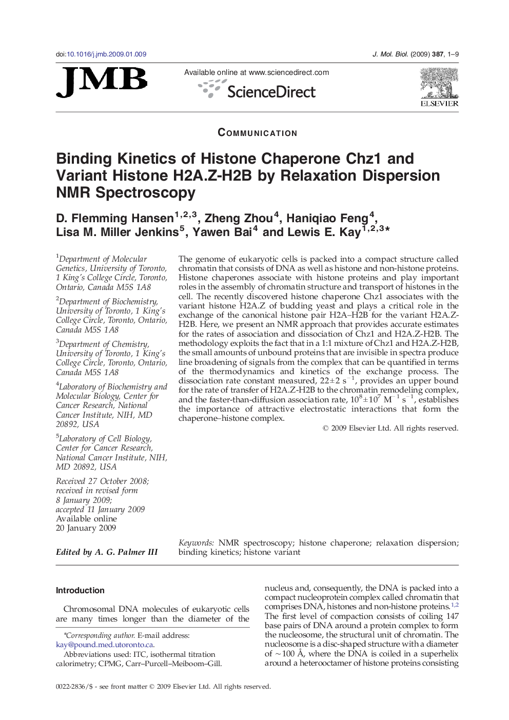 Binding Kinetics of Histone Chaperone Chz1 and Variant Histone H2A.Z-H2B by Relaxation Dispersion NMR Spectroscopy