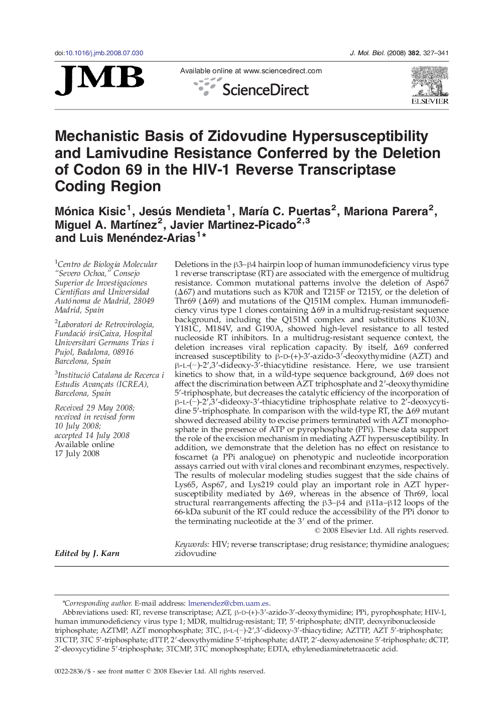 Mechanistic Basis of Zidovudine Hypersusceptibility and Lamivudine Resistance Conferred by the Deletion of Codon 69 in the HIV-1 Reverse Transcriptase Coding Region