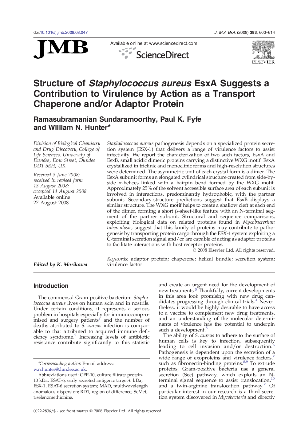 Structure of Staphylococcus aureus EsxA Suggests a Contribution to Virulence by Action as a Transport Chaperone and/or Adaptor Protein