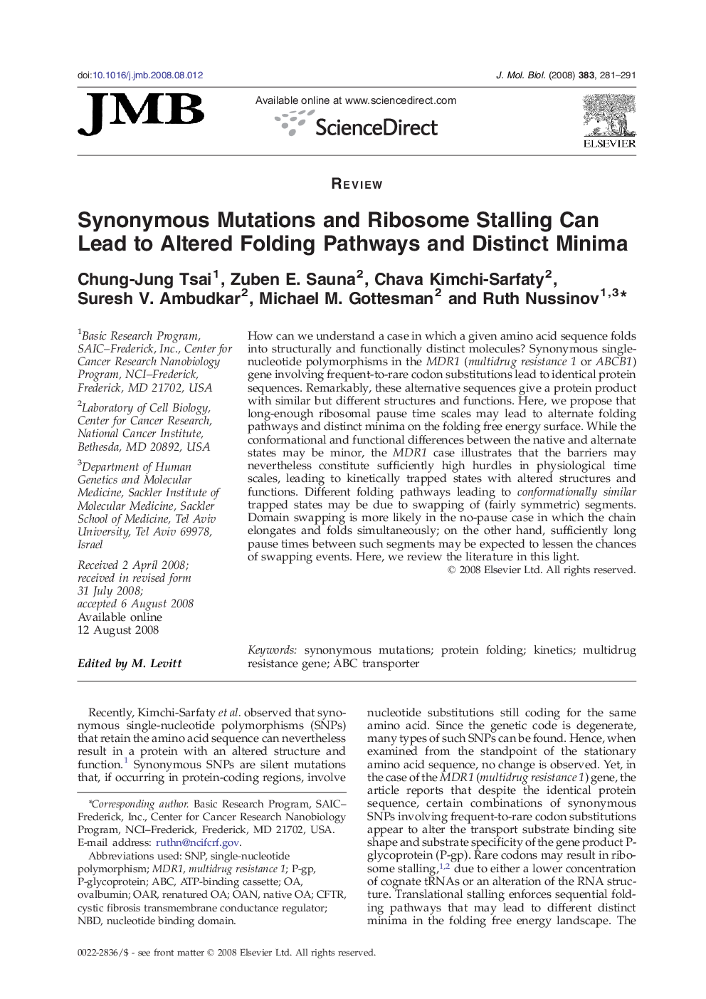 Synonymous Mutations and Ribosome Stalling Can Lead to Altered Folding Pathways and Distinct Minima