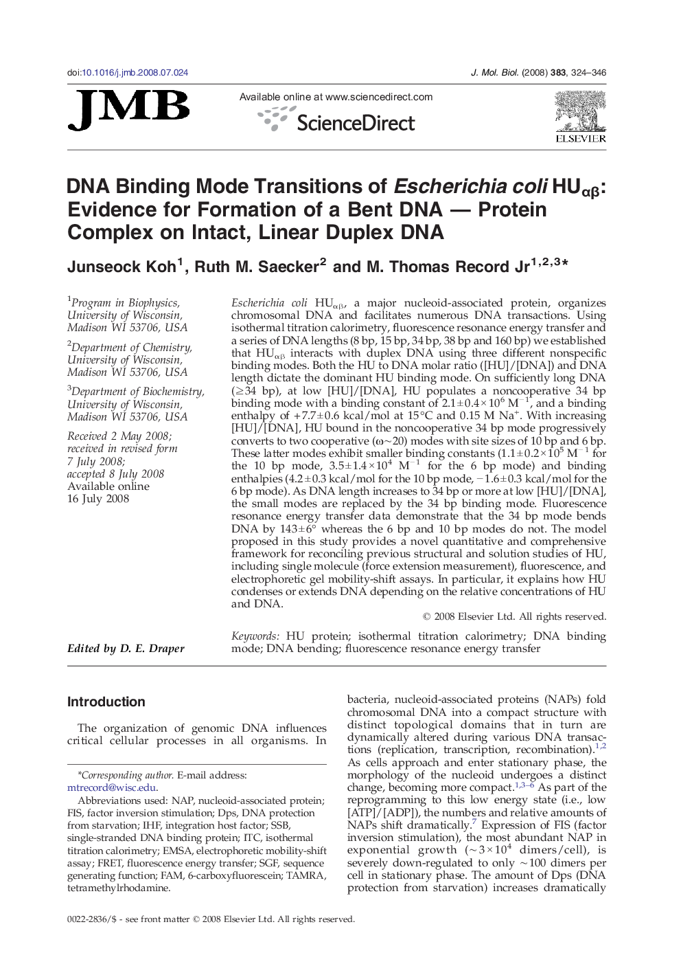 DNA Binding Mode Transitions of Escherichia coli HUαβ: Evidence for Formation of a Bent DNA — Protein Complex on Intact, Linear Duplex DNA